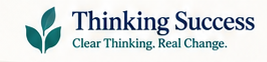 Thinking Success — Clear Thinking. Real Change.
